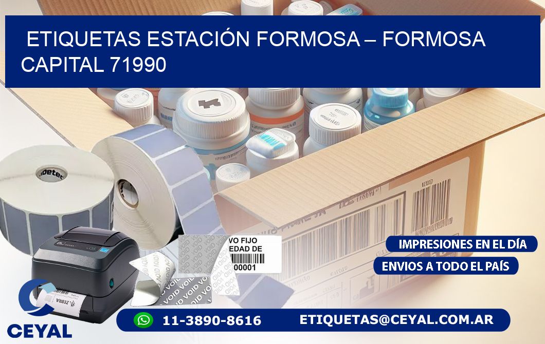 ETIQUETAS ESTACIÓN FORMOSA – FORMOSA CAPITAL 71990