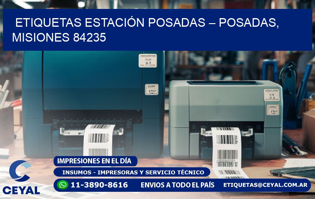 ETIQUETAS ESTACIÓN POSADAS – POSADAS, MISIONES 84235