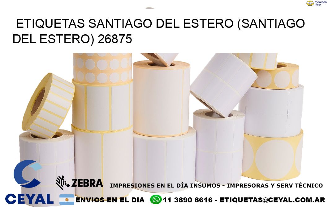 ETIQUETAS SANTIAGO DEL ESTERO (SANTIAGO DEL ESTERO) 26875