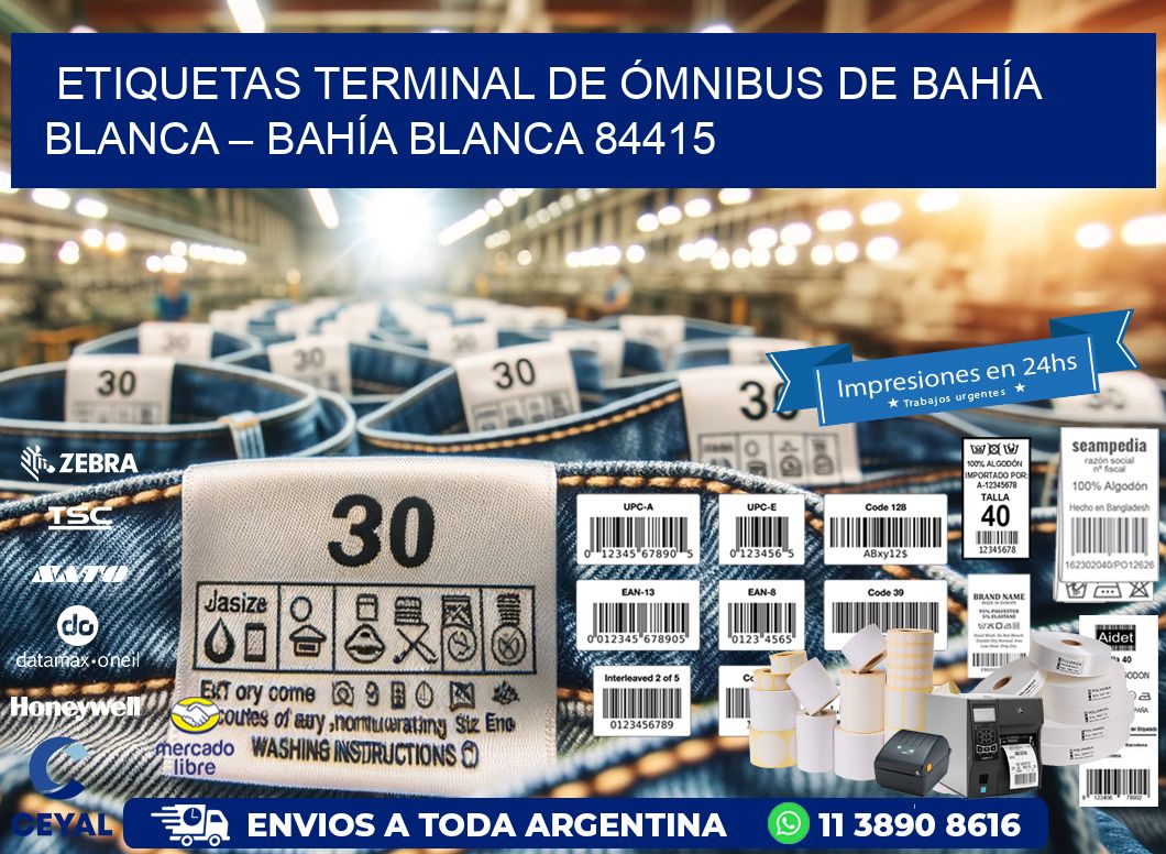 ETIQUETAS TERMINAL DE ÓMNIBUS DE BAHÍA BLANCA – BAHÍA BLANCA 84415