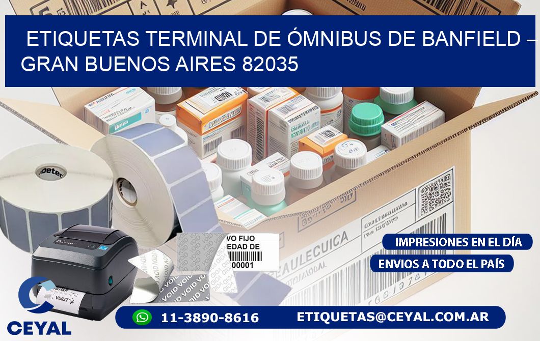 ETIQUETAS TERMINAL DE ÓMNIBUS DE BANFIELD – GRAN BUENOS AIRES 82035