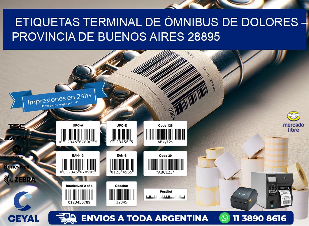 ETIQUETAS TERMINAL DE ÓMNIBUS DE DOLORES – PROVINCIA DE BUENOS AIRES 28895